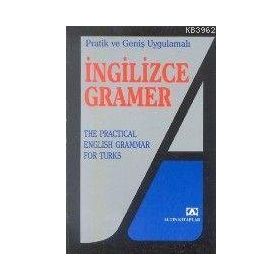 İNGİLİZCE GRAMER FUNDAMENTALS OF GRAMMAR - İLKNUR ALTUN
