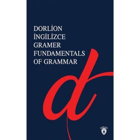 İNGİLİZCE GRAMER FUNDAMENTALS OF GRAMMAR - İLKNUR ALTUN
