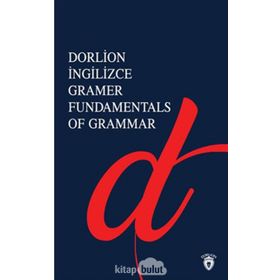 İNGİLİZCE GRAMER FUNDAMENTALS OF GRAMMAR - İLKNUR ALTUN