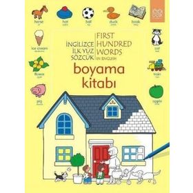 İNGILIZCE İLK YÜZ SÖZCÜK BOYAMA KITABI FIRST HUNDRED WORDS İN ENGLISH COLORING BOOK - HEATHER AMERY