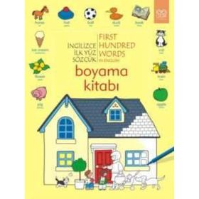 İNGILIZCE İLK YÜZ SÖZCÜK BOYAMA KITABI FIRST HUNDRED WORDS İN ENGLISH COLORING BOOK - HEATHER AMERY