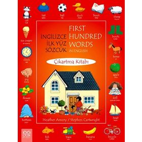 İngilizce İlk Yüz Sözcük Çıkartma Kitabı First Hundred Words in English - Heather Amery - Stephen Cartwright