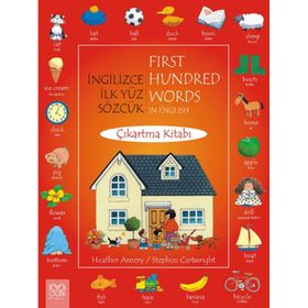 İngilizce İlk Yüz Sözcük Çıkartma Kitabı First Hundred Words in English - Heather Amery - Stephen Cartwright