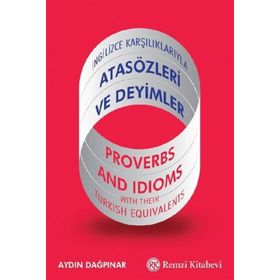 İngilizce Karşılıklarıyla Atasözleri ve Deyimler - Aydın Dağpınar