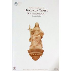İngilizce Karşılıklarıyla Hukukun Temel Kavramları - Kemal Gözler