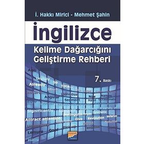 İNGİLİZCE KELIME DAĞARCIĞINI GELİŞTİRME REHBERI - İ. HAKKI MIRICI;MEHMET ŞAHİN (ISBN:9786055782641)