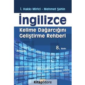 İNGİLİZCE KELIME DAĞARCIĞINI GELİŞTİRME REHBERI - İ. HAKKI MIRICI;MEHMET ŞAHİN (ISBN:9786055782641)