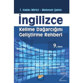 İNGİLİZCE KELIME DAĞARCIĞINI GELİŞTİRME REHBERI - İ. HAKKI MIRICI;MEHMET ŞAHİN (ISBN:9786055782641)