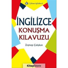 İngilizce Konuşma Kılavuzu - Zeynep Çalışkan