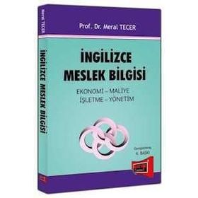 İngilizce Meslek Bilgisi - Meral Tecer Prof. Dr. Meral Tecer