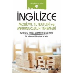 İngilizce Mobilya El Aletleri Ve Marangozluk Terimleri - Mahmut Sami Akgün