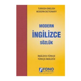 İNGİLİZCE MODERN SÖZLÜK İNGİLİZCE-TÜRKÇE / TÜRKÇE-İNGİLİZCE - KOLLEKTIF