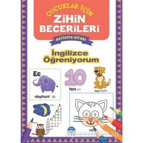 İngilizce Öğreniyorum - Çocuklar İçin Zihin Becerileri Aktivite Kitabı / Martı Yayınları