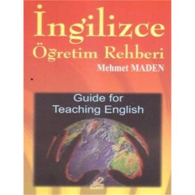 İngilizce Öğretim Rehberi - Mehmet Maden