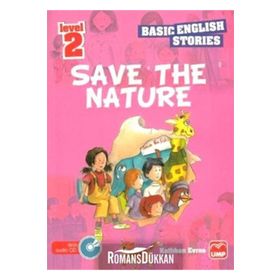İngilizce Öyküler Save The Nature Level 2 5 Stories In This Book - Kathban Evren