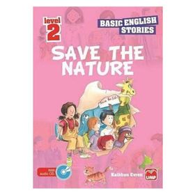 İngilizce Öyküler Save The Nature Level 2 5 Stories In This Book - Kathban Evren