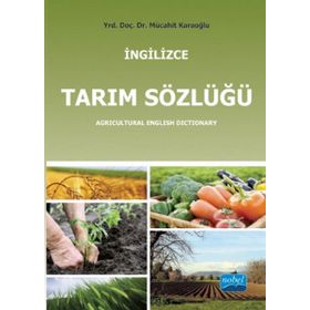 İngilizce Tarım Sözlüğü - Mücahit Karaoğlu Mücahit Karaoğlu