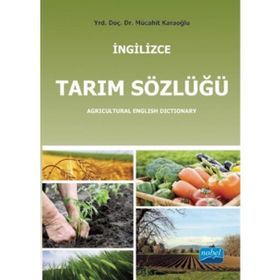 İngilizce Tarım Sözlüğü - Mücahit Karaoğlu Mücahit Karaoğlu