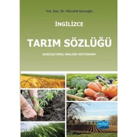 İngilizce Tarım Sözlüğü - Mücahit Karaoğlu Mücahit Karaoğlu