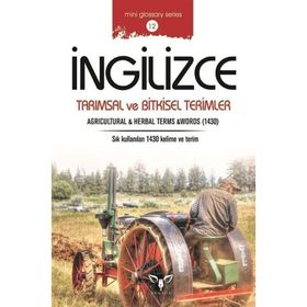 İngilizce Tarımsal ve Bitkisel Terimler - Mahmut Sami Akgün