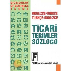 İNGİLİZCE TICARI TERIMLER SÖZLÜĞÜ İNGİLİZCE-TÜRKÇE / TÜRKÇE-İNGİLİZCE - KOLLEKTIF
