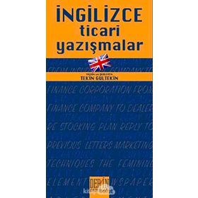 İNGİLİZCE TICARI YAZIŞMALAR - TEKIN GÜLTEKİN