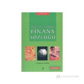 İngilizce - Türkçe Finans Sözlüğü - Hüseyin Dağlı