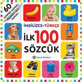 İngilizce - Türkçe İlk 100 Sözcük - kollektif