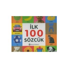İngilizce - Türkçe İlk 100 Sözcük - kollektif