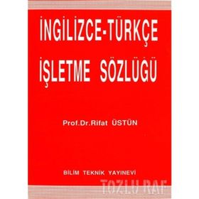 İngilizce - Türkçe İşletme Sözlüğü - Rıfat Üstün