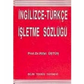 İngilizce - Türkçe İşletme Sözlüğü - Rıfat Üstün