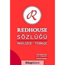 İNGİLİZCE - TÜRKÇE REDHOUSE SÖZLÜĞÜ - KOLEKTIF