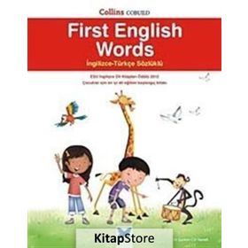 İngilizce - Türkçe Sözlüklü First English Words - Kolektif