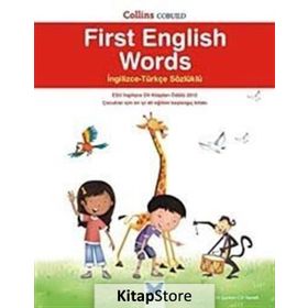 İngilizce - Türkçe Sözlüklü First English Words - Kolektif