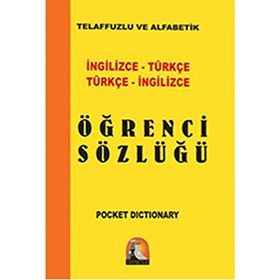 İngilizce - Türkçe - Türkçe - İngilizce Öğrenci Sözlüğü - Mustafa Akkuş