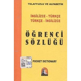 İngilizce - Türkçe - Türkçe - İngilizce Öğrenci Sözlüğü - Mustafa Akkuş
