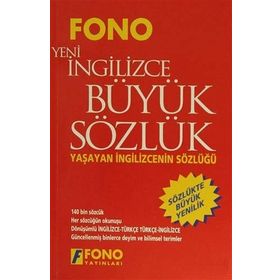 İngilizce - Türkçe - Türkçe - Yeni İngilizce Büyük Sözlük - Ali Bayram Birsen Çankaya Gordon Jones