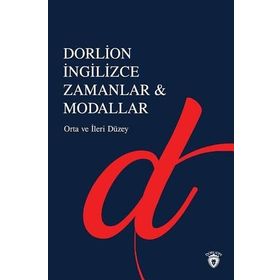 İngilizce Zamanlar & Modallar: Orta ve İleri Seviye - Kolektif