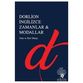 İngilizce Zamanlar & Modallar: Orta ve İleri Seviye - Kolektif
