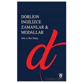 İngilizce Zamanlar & Modallar: Orta ve İleri Seviye - Kolektif
