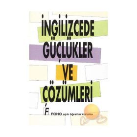 İNGİLİZCE'DE GÜÇLÜKLER VE ÇÖZÜMLER - KOLLEKTIF