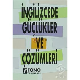 İngilizcede Güçlükler Ve Çözümleri - Şevket Serdar Türet