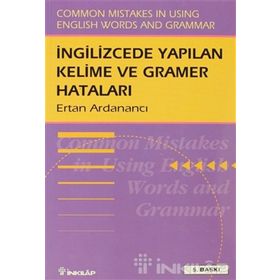 İNGİLİZCE'DE YAPILAN KELIME VE GRAMER HATALARI - ERTAN ARDANANCI