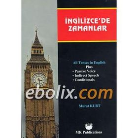 İNGİLİZCE'DE ZAMANLAR - MURAT KURT