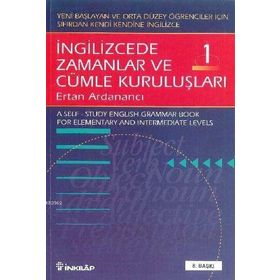 İNGİLİZCE'DE ZAMANLAR VE CÜMLE KURULUŞLARI 1 - ERTAN ARDANANCI
