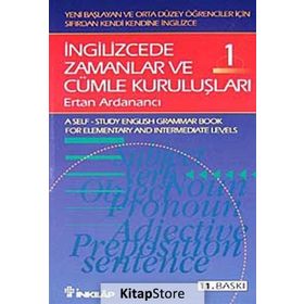 İNGİLİZCE'DE ZAMANLAR VE CÜMLE KURULUŞLARI 1 - ERTAN ARDANANCI