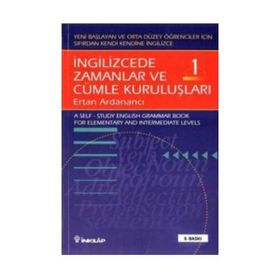 İNGİLİZCE'DE ZAMANLAR VE CÜMLE KURULUŞLARI 1 - ERTAN ARDANANCI