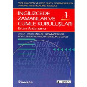 İNGİLİZCE'DE ZAMANLAR VE CÜMLE KURULUŞLARI 1 - ERTAN ARDANANCI