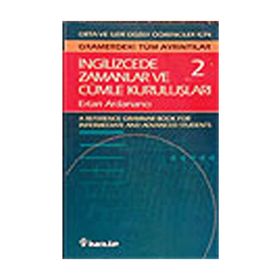İNGİLİZCE'DE ZAMANLAR VE CÜMLE KURULUŞLARI 2 - ERTAN ARDANANCI