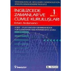 İngilizcede Zamanlar Ve Cümle Kuruluşları Cilt 1 - Ertan Ardanancı